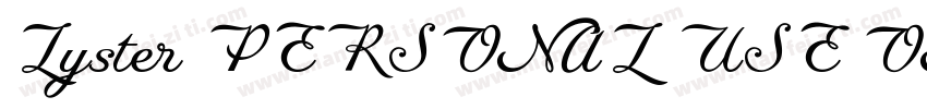 Lyster PERSONAL USE ONLY字体转换
